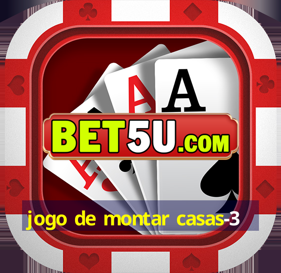 jogo de montar casas